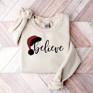 Believe Christmas Christmas Believe Sweatshirt Christmas Party Sweatshirt 24